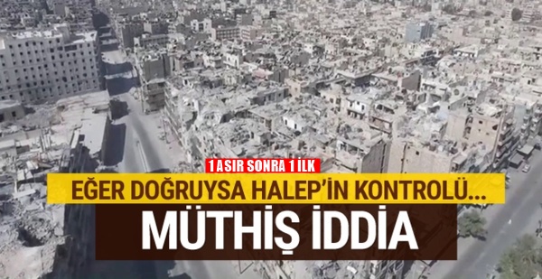 Halep'in kontrolü Türkiye'ye geçiyor