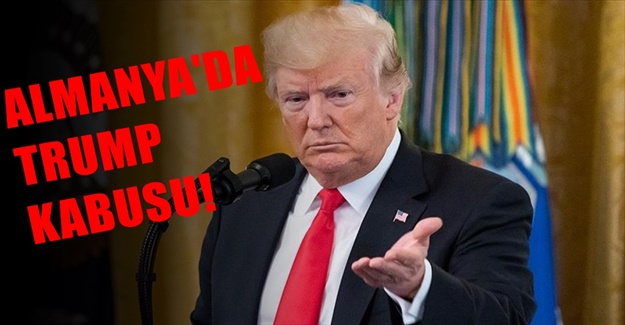Türkiye'nin ardından şimdi de Almanya'da Trump Krizi!