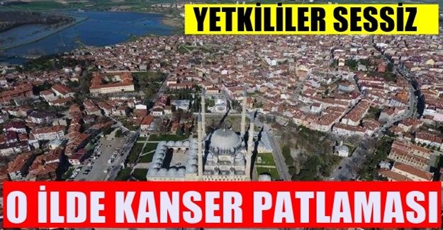 Bölgenin yüzde 90'ı kanser tehlikesi altında