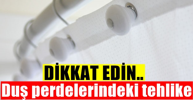 Duş perdelerindeki tehlike