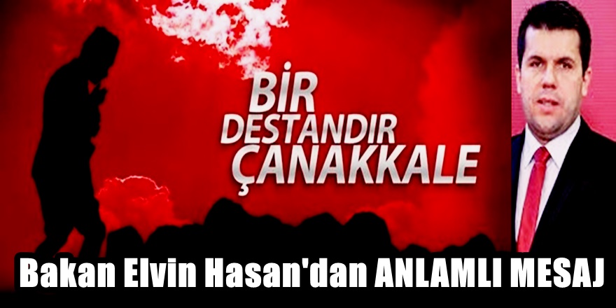 Bakan Elvin Hasan'dan 18 Mart Mesajı