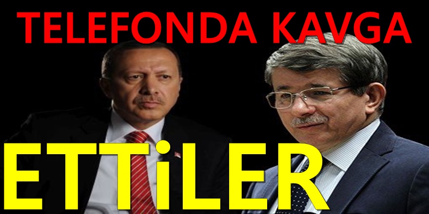 Erdoğan ve Davutoğlu'yla ilgili Şok iddia: Kavga ettiler