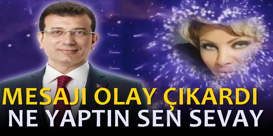 Seray Sever'in İmamoğlu paylaşımı olay oldu