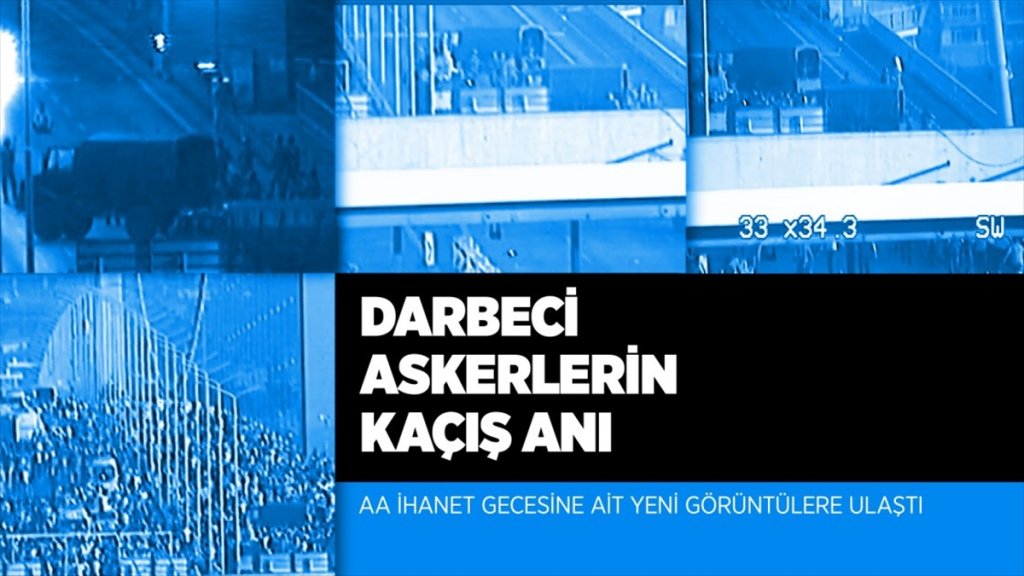 AA İhanet gecesine ait yeni görüntülere ulaştı