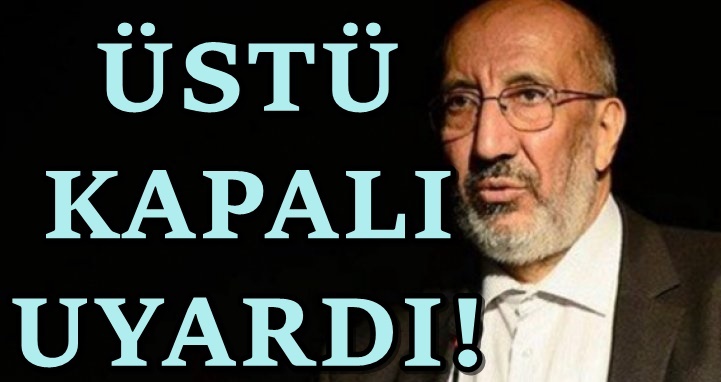 Abdurrahman Dilipak'tan Erdoğan'a Hz. Ömer uyarısı
