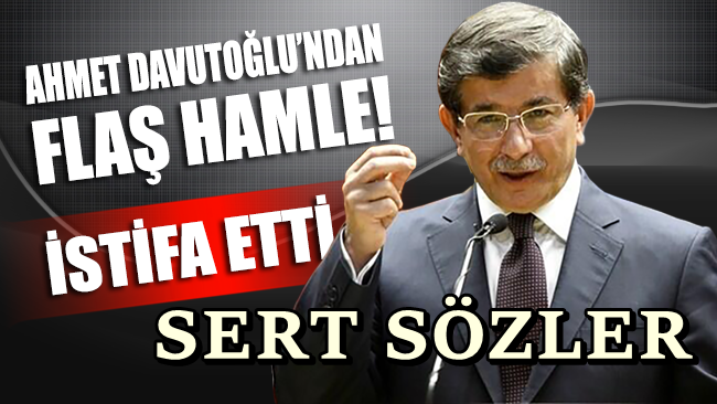 Davutoğlu ekibiyle birlikte AKP'den istifa etti