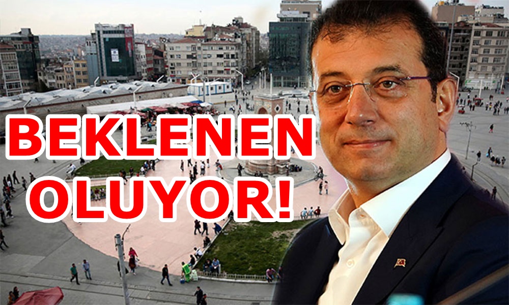 Ekrem İmamoğlu Taksim Meydanı için tarih verdi
