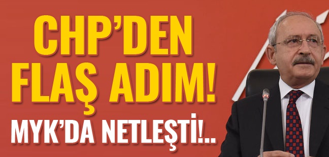 CHP’de iki isme ‘tam yetki’ verildi