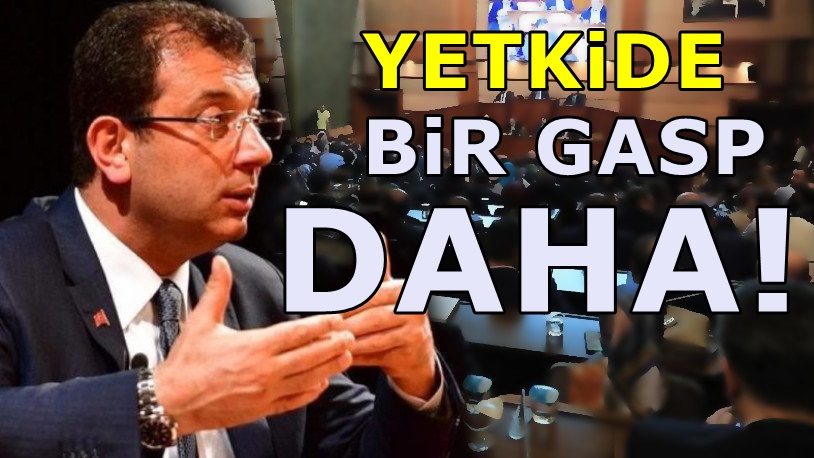 AKP'li ismin kullandığı yetki İmamoğlu'na verilmedi