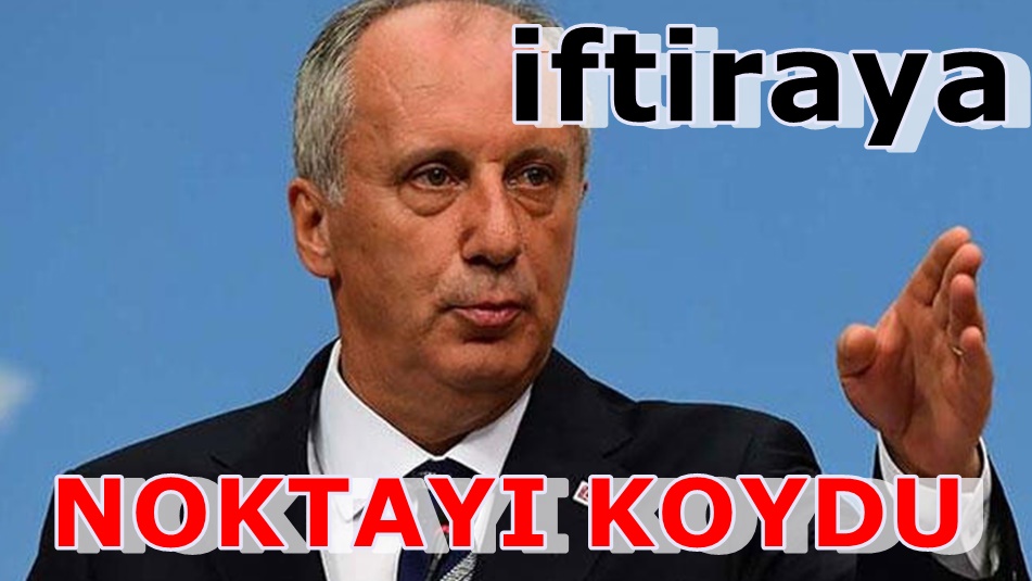 Muharrem İnce'den bir açıklama da Nedim Şener'e