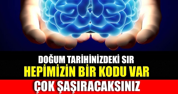 Doğum tarihinizdeki bu şifreye şaşıracaksınız! Üstelik gün gün Rakamların sırrı