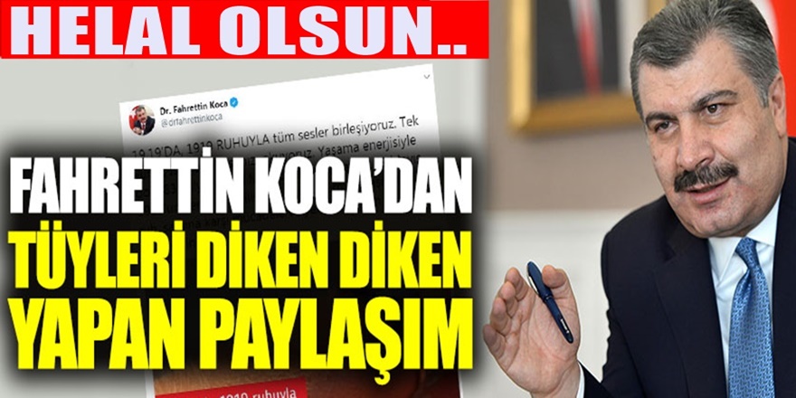 Bakan Koca'nın Paylaştığı Son Mesaj Herkesin Tüylerini Diken diken etti