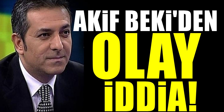 Akif Beki'den 'Çav Bella' provokasyonu hakkında şok çıkış! Yapanlar kim mi..