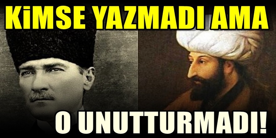 Hüseyin Baş Fetih Mesajında öyle bir Atatürk mesajı verdi ki!