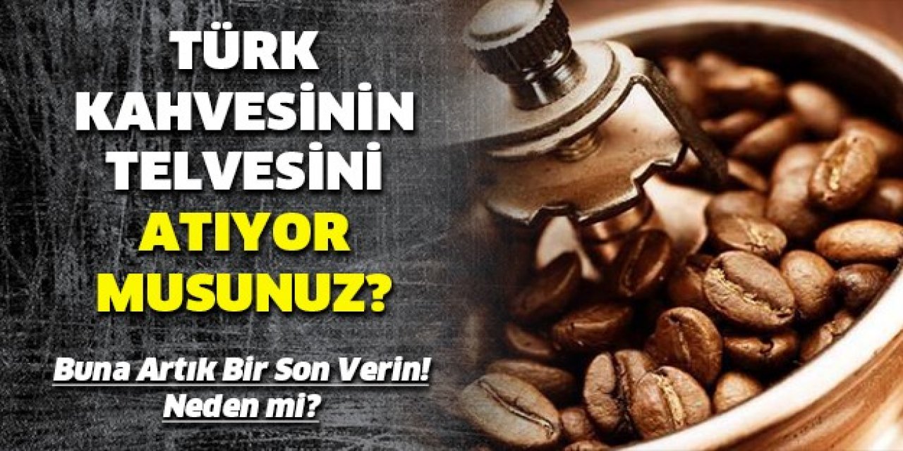 Saçınıza 1 kaşık kahve telvesi sürdüğünüzde o sorun geçer