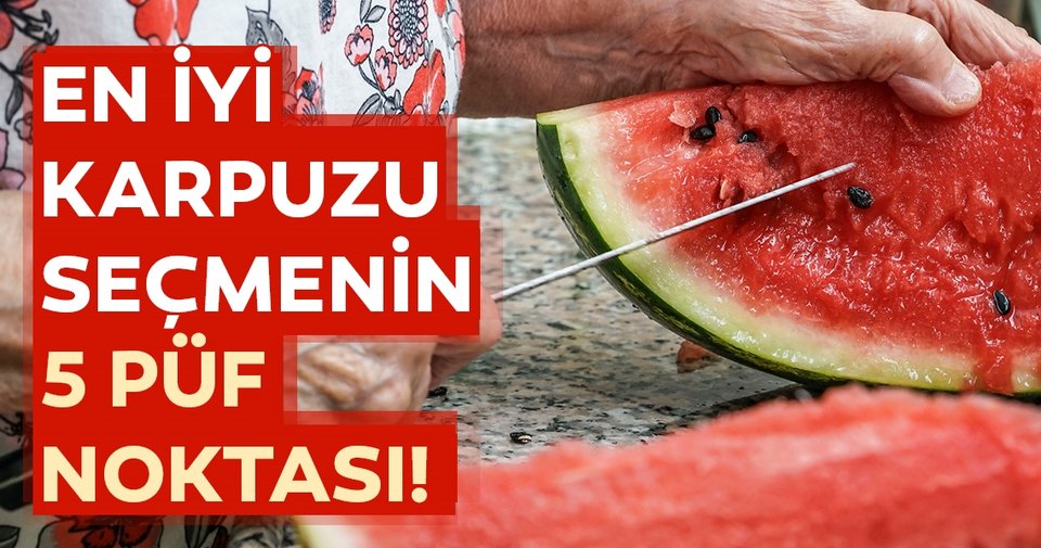 Karpuz Alırken Tatlısını Seçmek İçin Bu Kısmına Dikkat etmeniz yeterli.