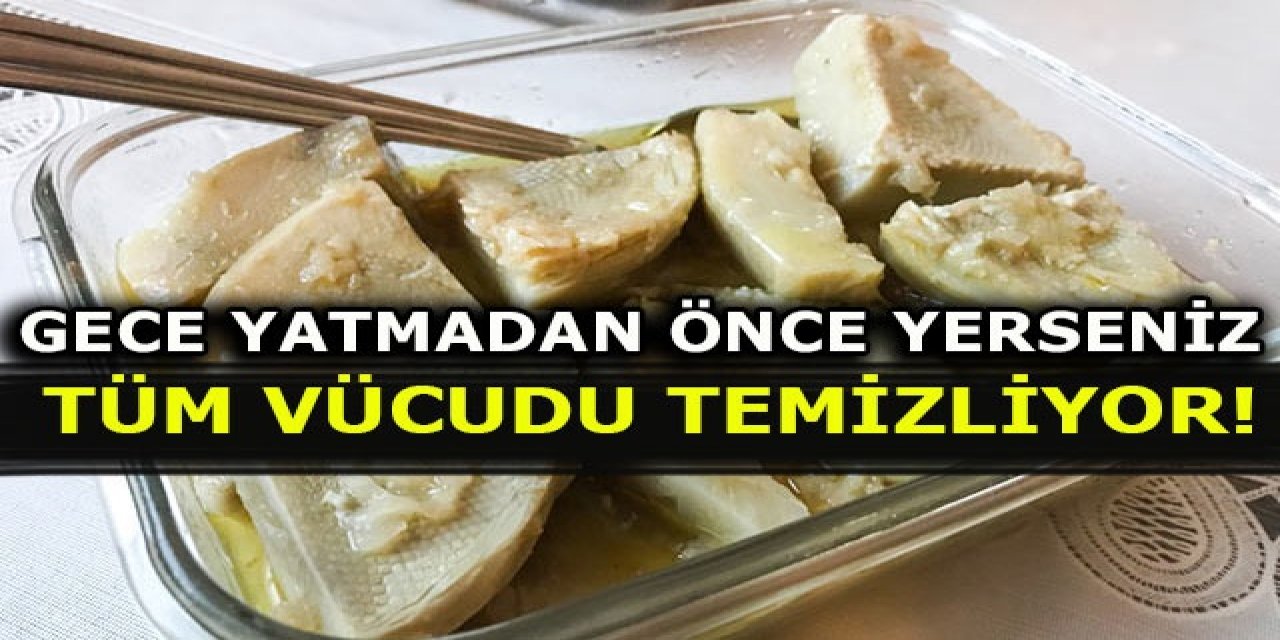 Bu yiyecekten gece uyumadan önce 1 kaşık Kadar Yemek vücudu temizliyor