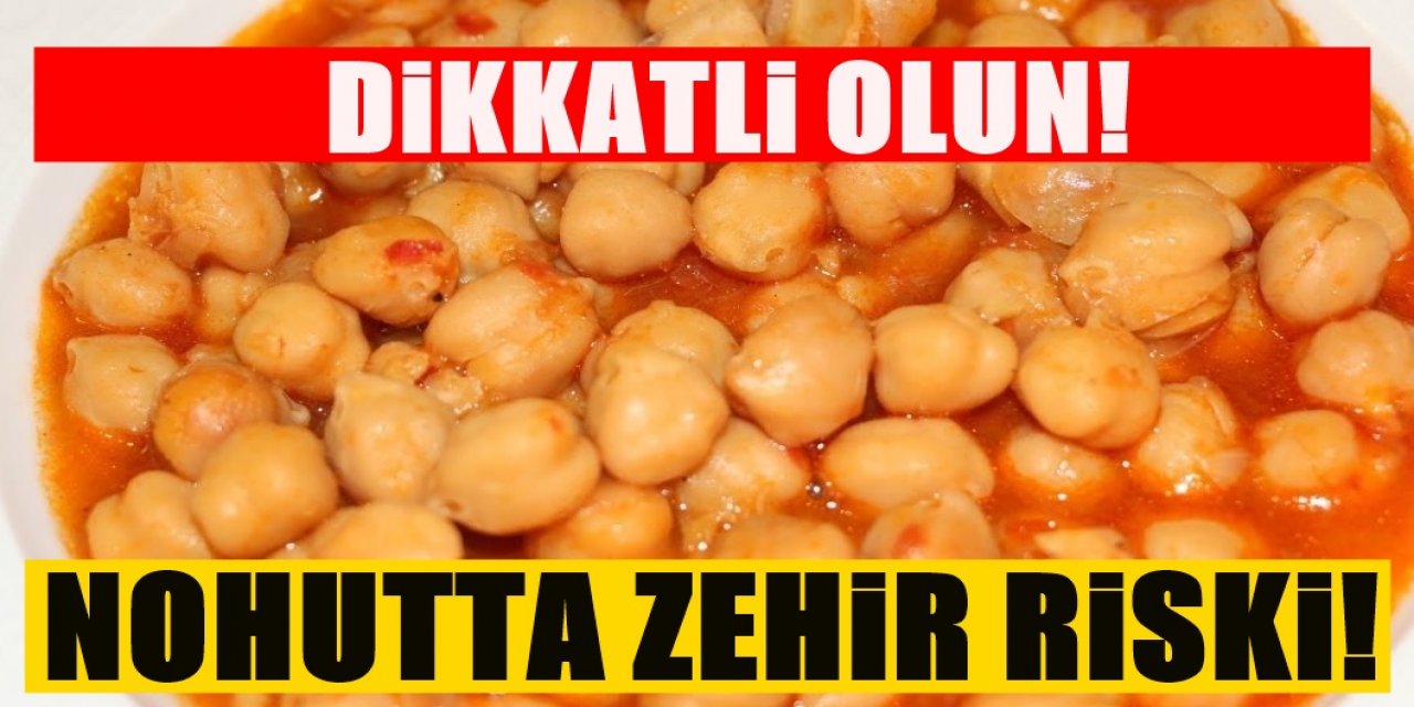 Nohut Pişirirken Sakın Böyle pişirmeyiniz zehir saçtığı ortaya çıktı Doğru pişirme tarifi işte bu..