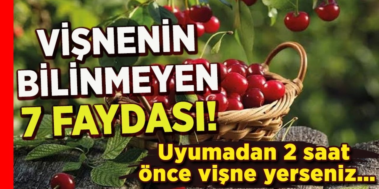Tesadüfen öğrenildi Uyumadan önce 7 adet yenilen vişne o sorunu bitiriyor üstelik uyandığınızda..