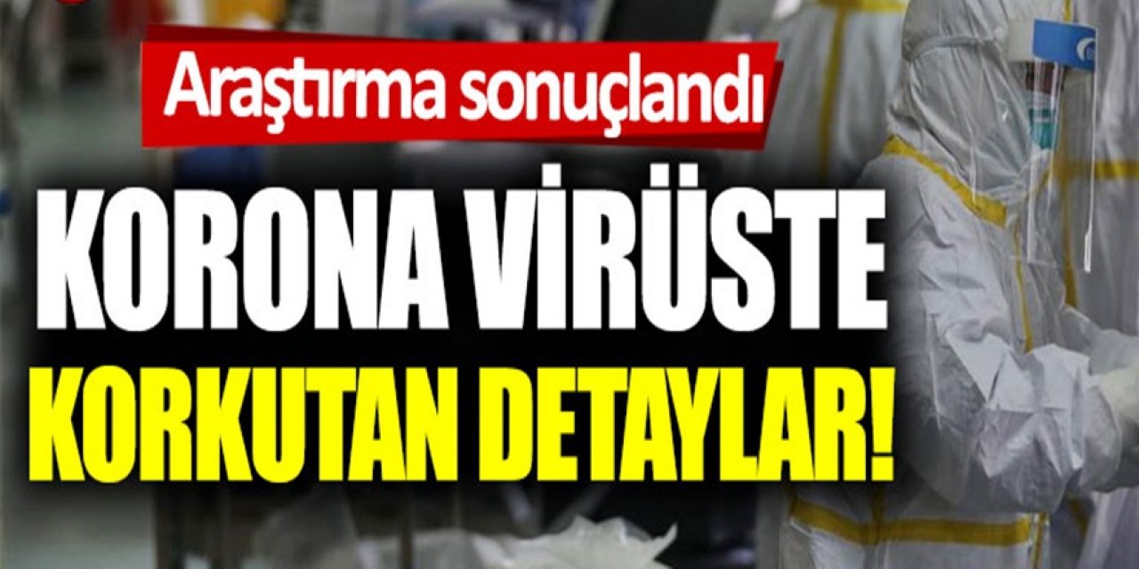 Kovid-19'dan kurtulanlarda dikkat çeken korkunç bir bulgu tam 10 hastanın 9'unda tespit edilmiş..