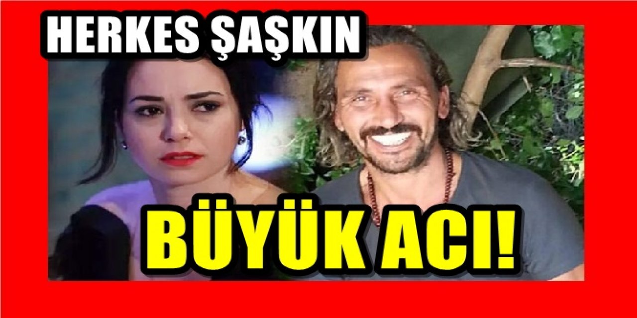 Özgü Namal'ın Eşi Serdar Oral Ölümüyle herkesi şok etti! Ölüm nedeni ortaya çıktı