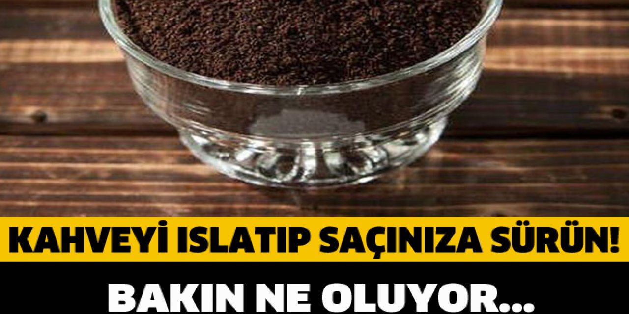 Çok şaşıracaksınız meğer bu kadar kolaymış Kahveyi ıslatıp saçınıza sürünce o sorunu bitirir!