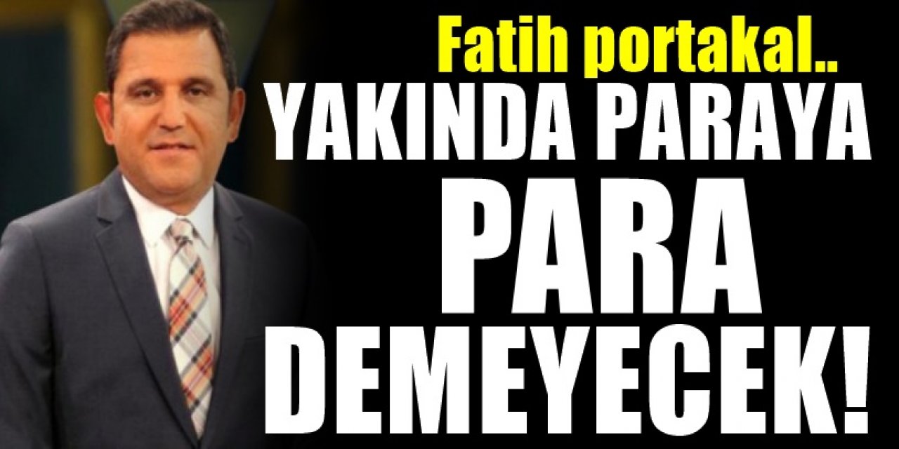 Fatih Portakal kanaldan istifa etti şimdilerde ise Medya patronluğuna koşuyor bomba yükseliş...