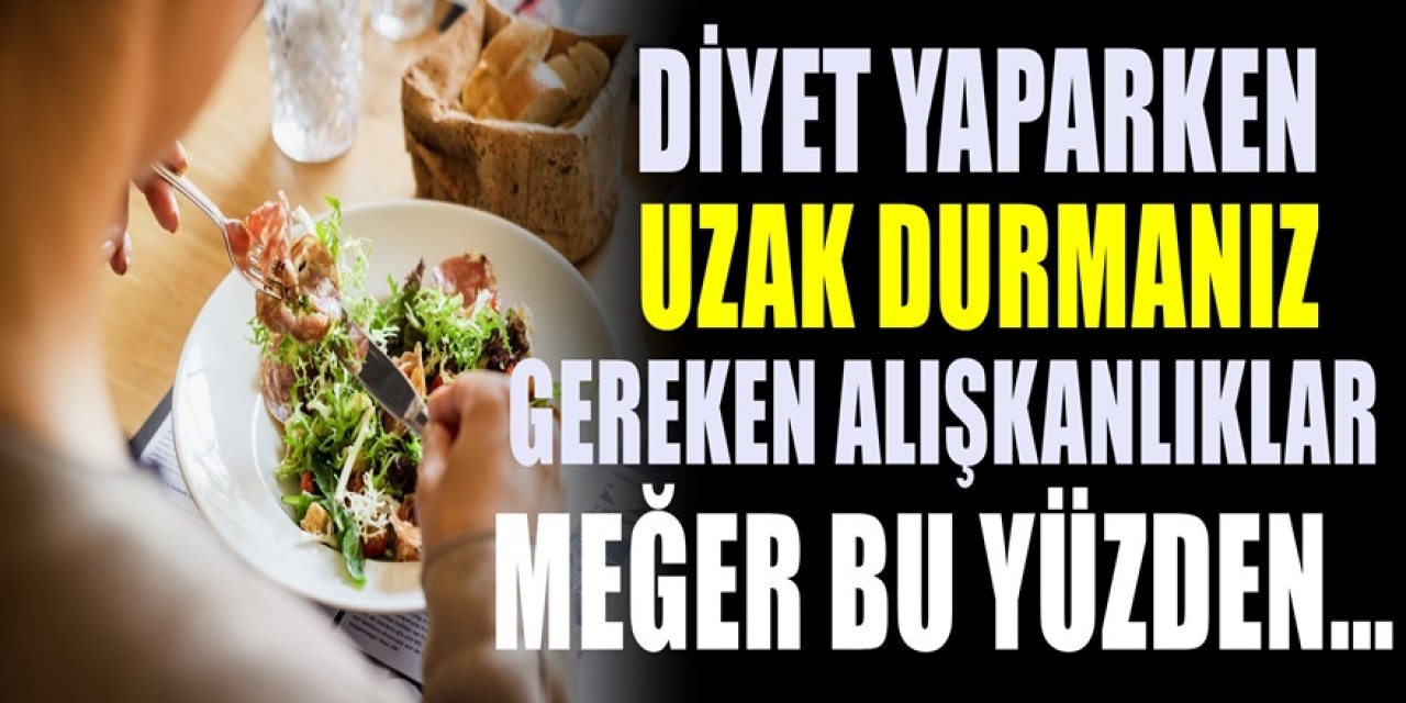Diyet yaparken doğru bilinen yanlışlar