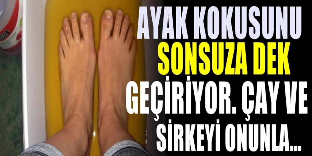 Ayak Kokusu Nasıl Geçer? Meğer bu kadar basitmiş..