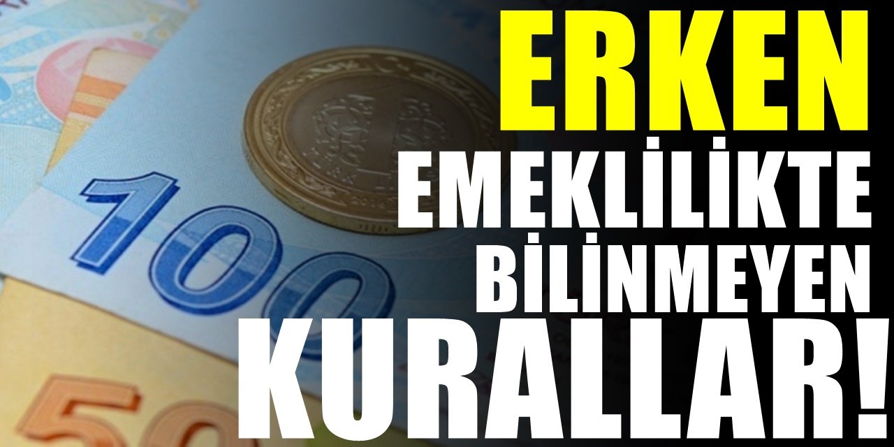 Erken emekli olabilmenin yolu açıldı. Emeklilik bekleyenleri ilgilendiren kurallar belirlendi..