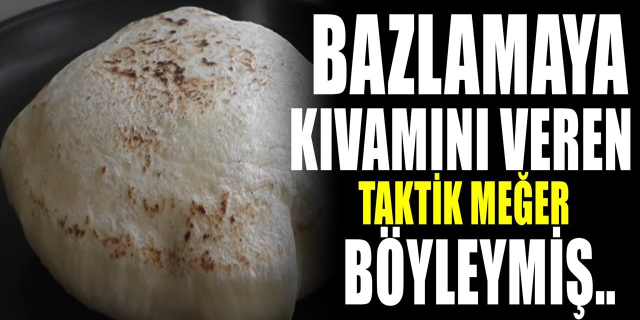 Bugün ne pişirsem diyenlere kahvaltıya özel mis gibi Yumuşacık ve kusursuz Balon Bazlama Tarifi