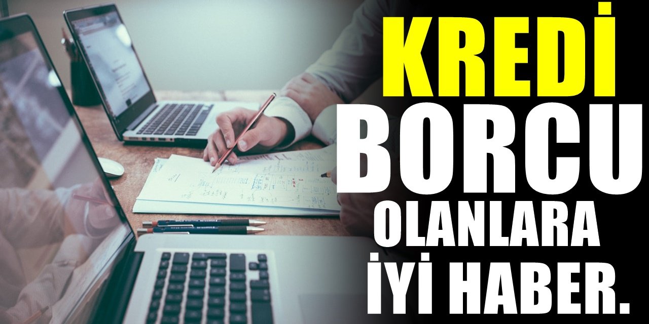 Esnaflar İçin Kredilere Yapılandırma Fırsatı!