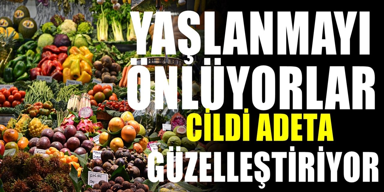 Kırışıklıkları Engellemeye Yardımcı Olan Yiyecekler