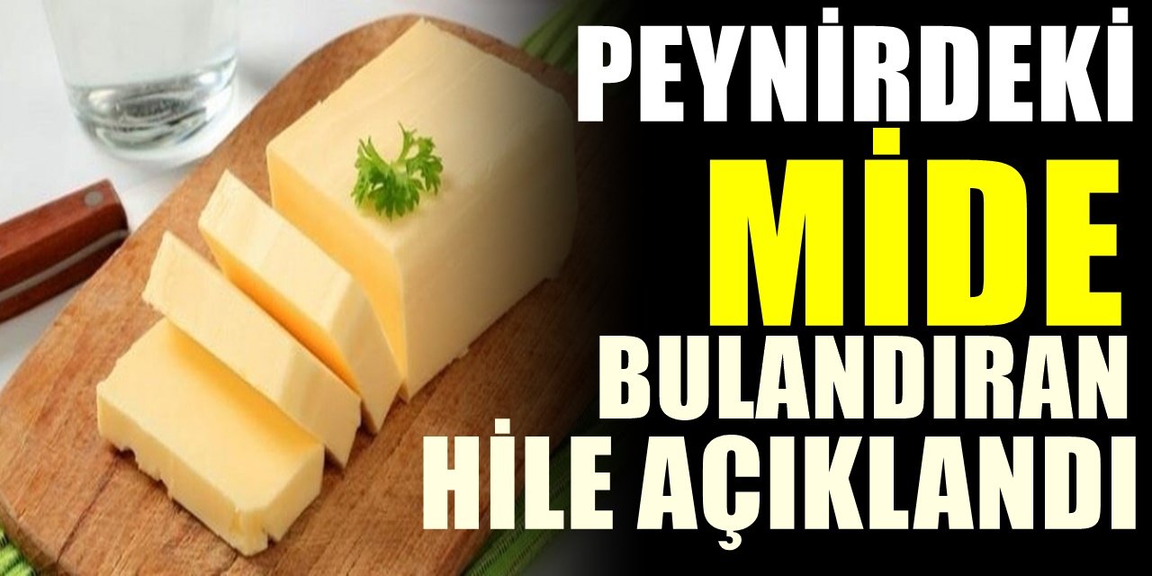 Gıda Sahtekarlığı Durmak Bilmiyor! Peynirde Yapılan Bu Sahtekarlıklara Karşı Dikkatli Olmalısınız