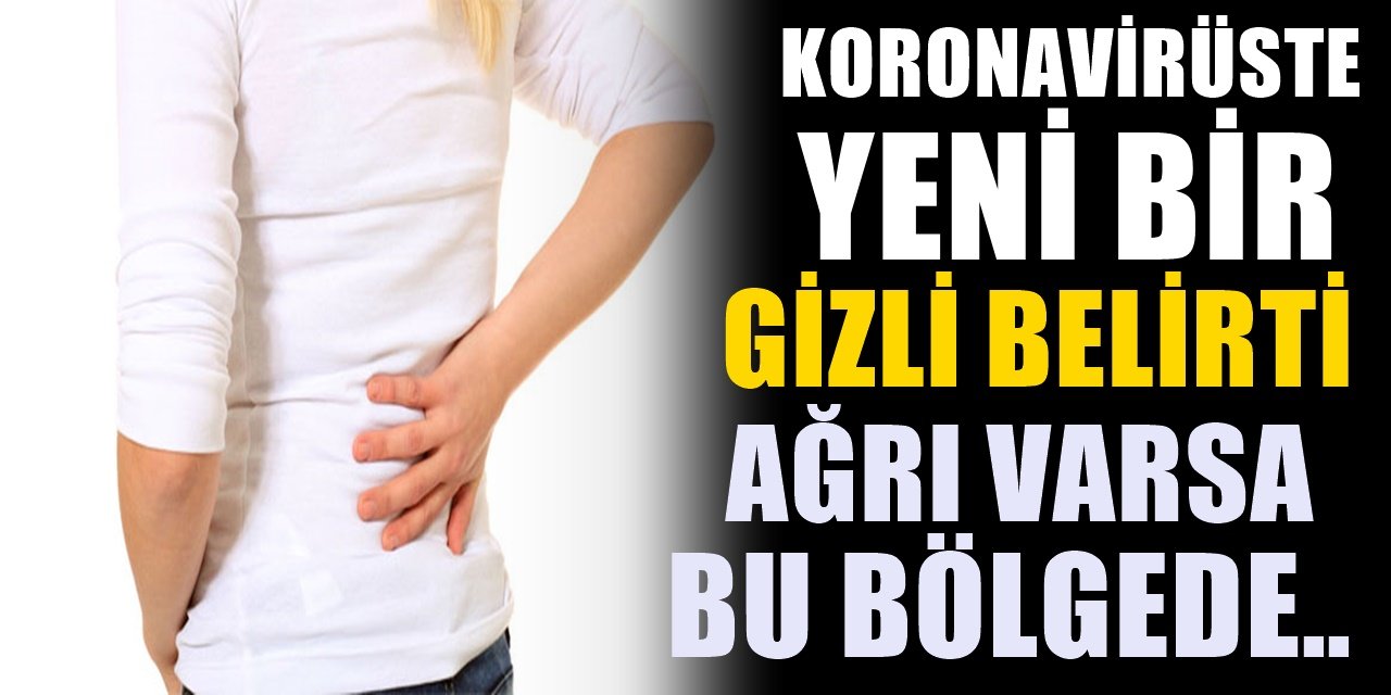 Uzmanı açıkladı... Vücut Ağrıları Koronavirüs Belirtileri mi?