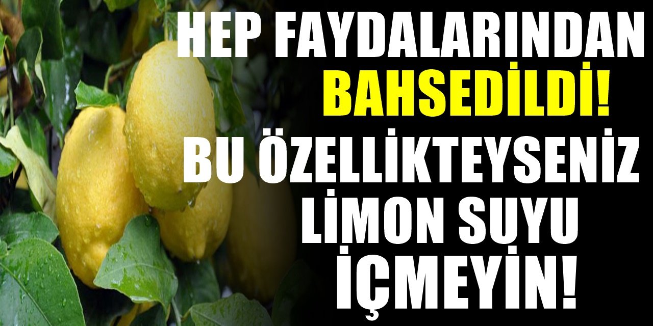 Hep faydalarından bahsedildi. Peki Limon suyunun faydaları ve zararları nelerdir?