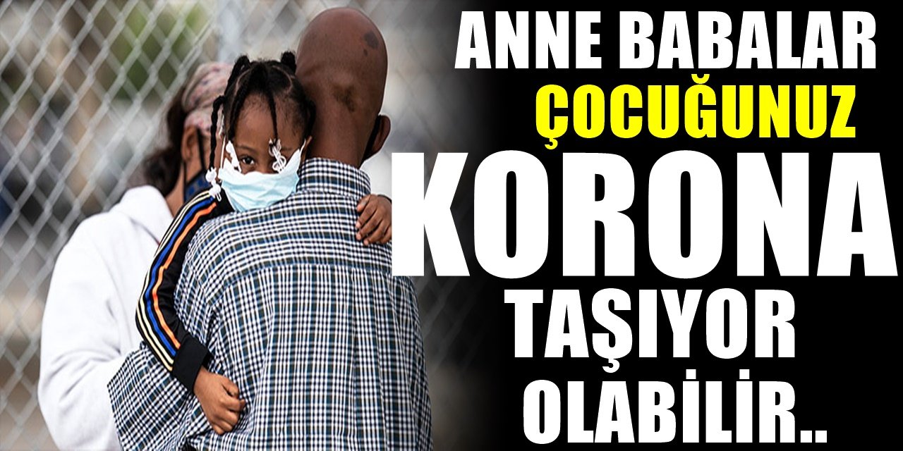 Çocukların Covid 19 virüsüne yakalandıkları neden anlaşılmıyor ortaya çıktı