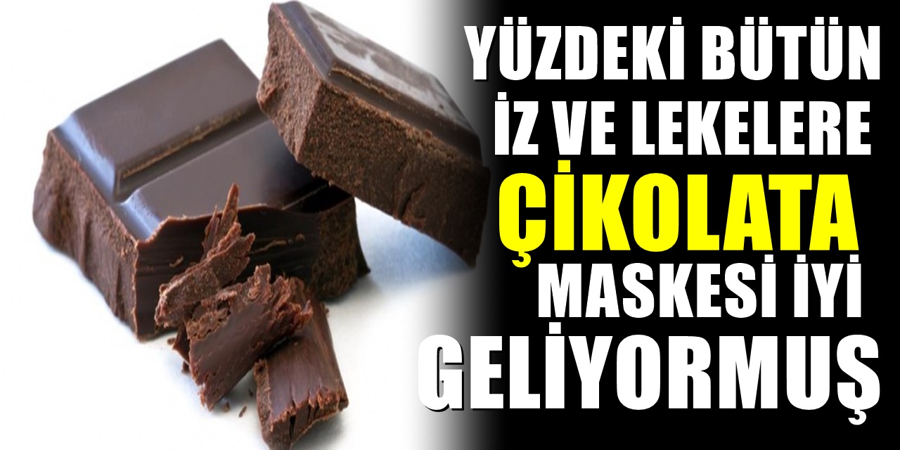 Cildi güzelleştiren Çikolatalı Yüz Maskesi Nasıl Yapılır? Faydaları Neler?