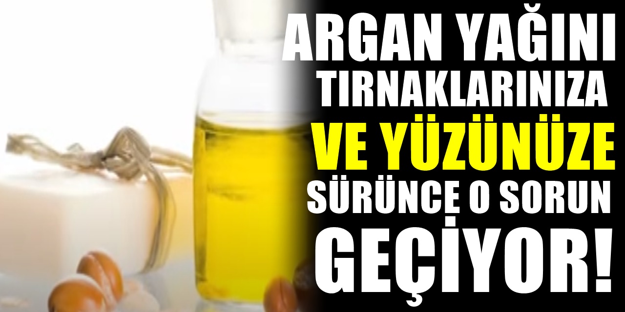 Argan Yağının faydaları nelerdir? Argan yağı nasıl kullanılır?