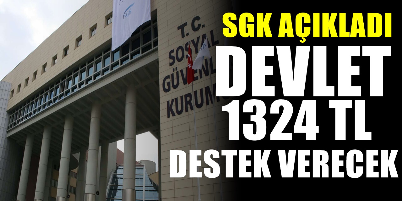 SGK'dan duyuru geldi. Vatandaşlara ödeme desteği sağlanacak 1324 TL için son gün 31 Aralık