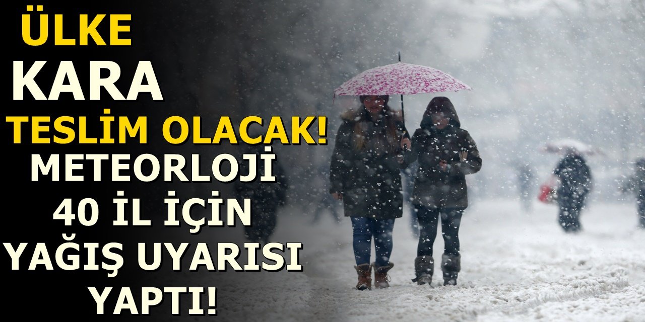 Ülke kara teslim olacak. Meteorolojiden 40 il için kar uyarısı yapıldı!