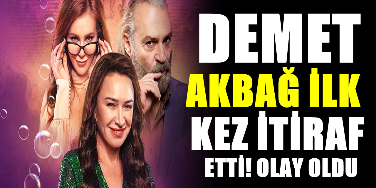 Netflix'te yayınlanan 9 Kere Leyla Filmi Hakkında Demet Akbağ Gerçeği ilk kez itiraf etti olay oldu