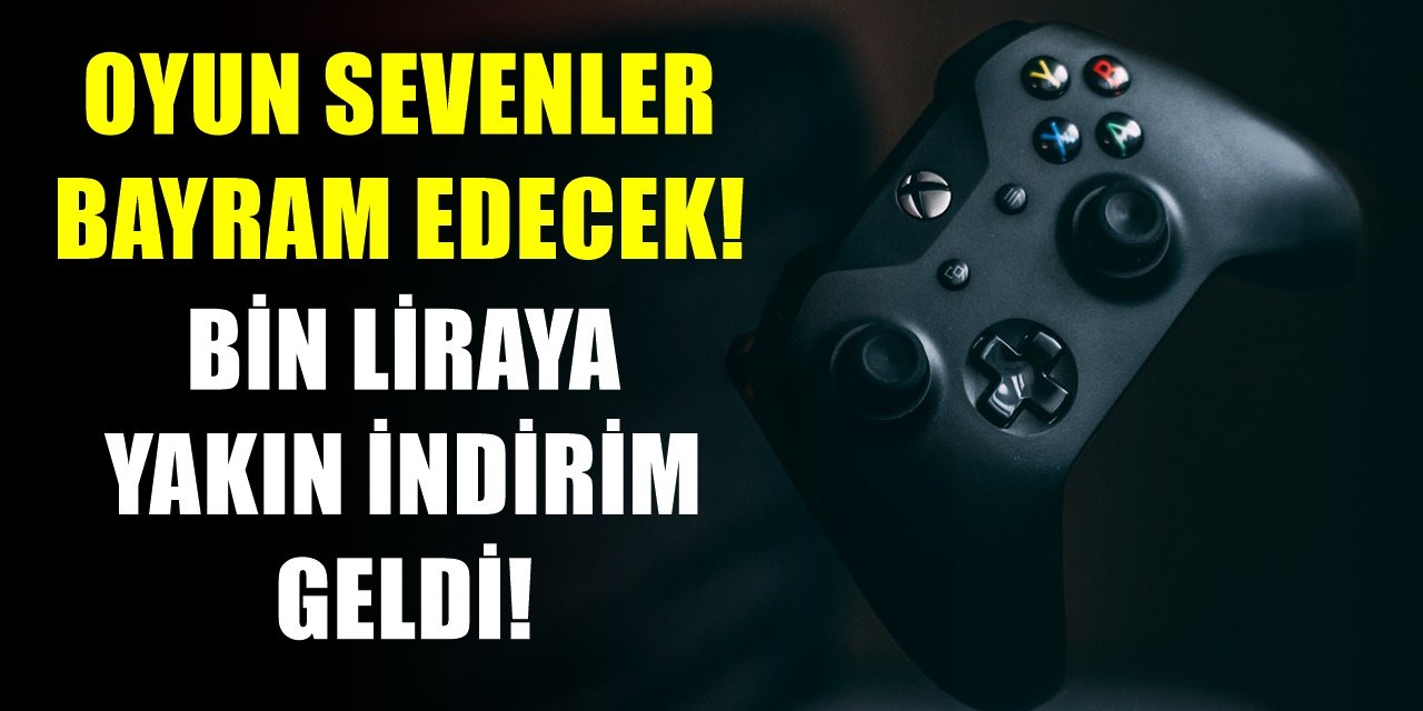 Oyun severleri sevindirecek haber! Bin liraya yakın indirim geldi! Video oyun sevenlerin feryadı duyuldu, indirimler başladı!