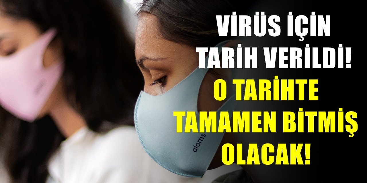 Süre belli oldu, korona virüs için önemli tarih! Yazın bitiminde rahatlayacağız!