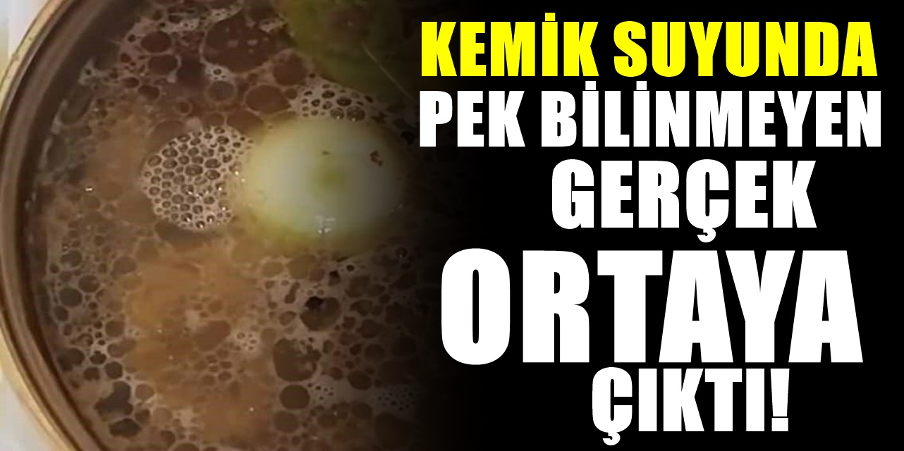Kemik Suyu hakkında bilinmeyen gerçeği Ünlü doktor açıkladı! Bugüne kadar hep kandırılmışız..