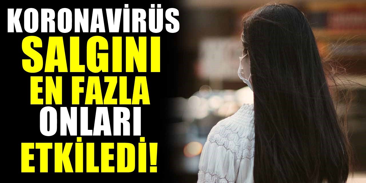 Bilim insanları ortaya çıkardı! Salgında korkutan tehlike; en çok kadınları ve...