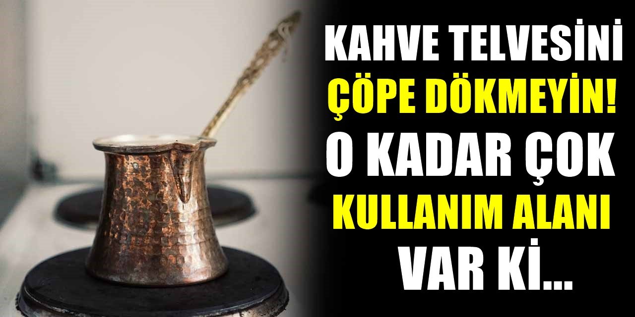 İçtiğiniz kahve telvesini çöpe atmayın bir kaşığı bile bakın hangi sorunları geçiriyor..
