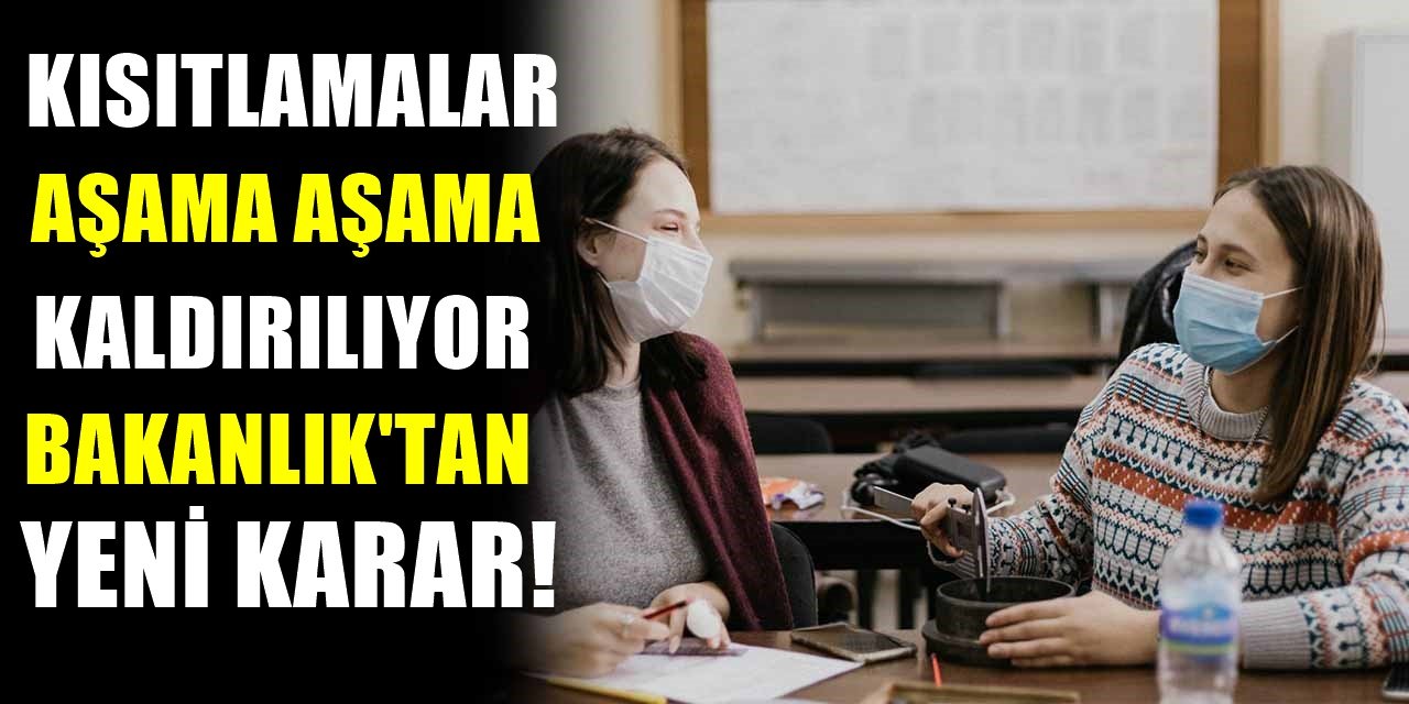 Normalleşme süreci Türkiye'de başlıyor! Bir kısıtlama daha kaldırıldı