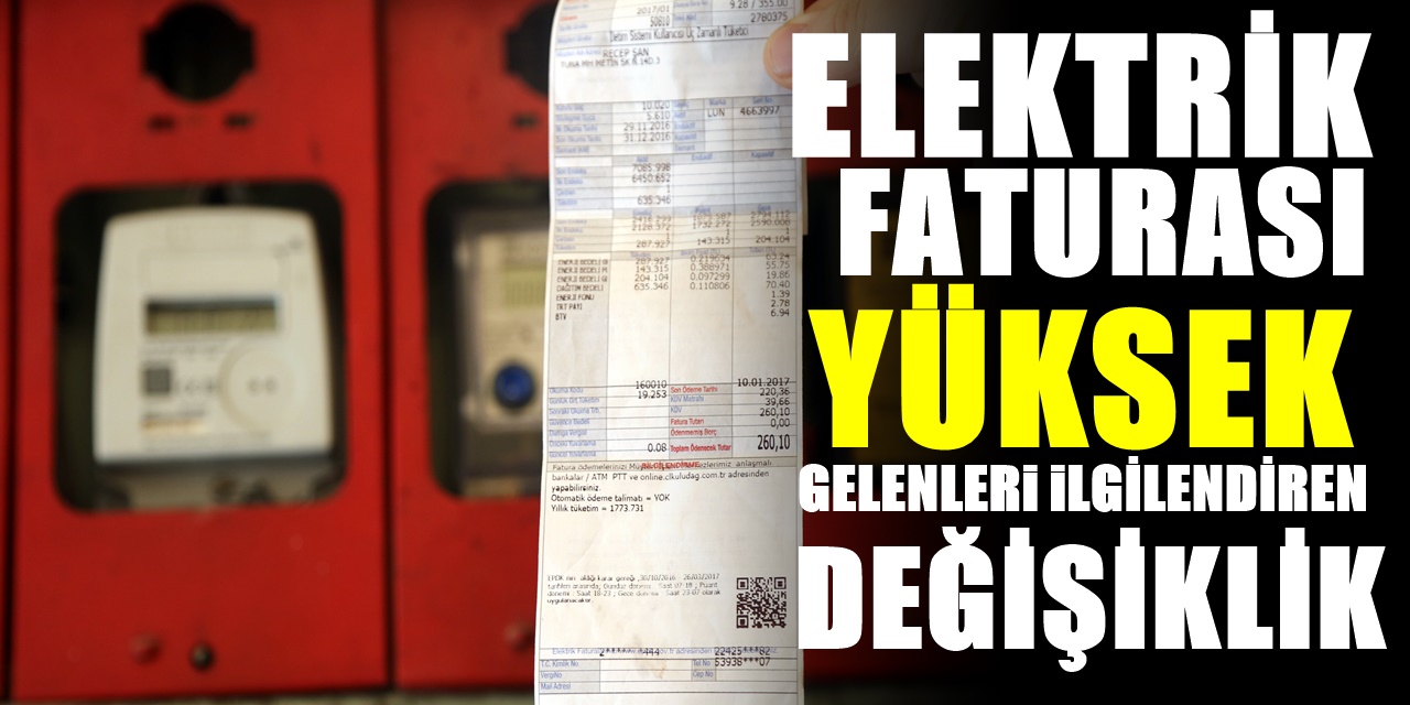 Elektrik faturanız 75 TL üzerinde geliyorsa bu hakkınızdan yararlanın! Mağdur olmamak için başvurun