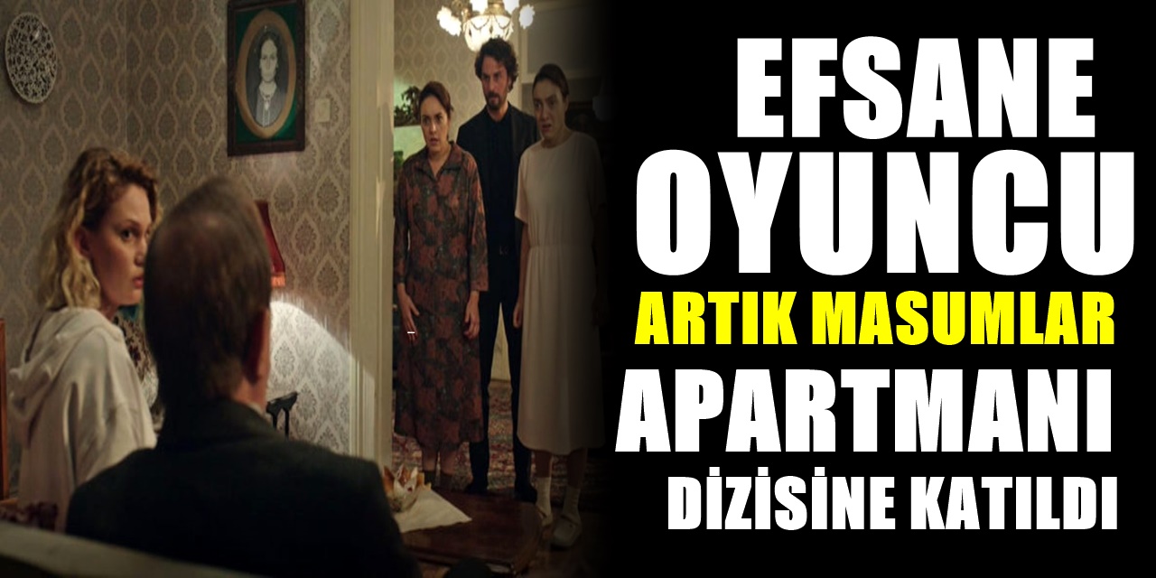 TRT'nin efsane dizisi Masumlar Apartmanı'na yeni bir oyuncu daha giriş yaptı!